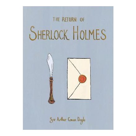 The Return of Sherlock Holmes (Wordsworth Collector's Editions) 