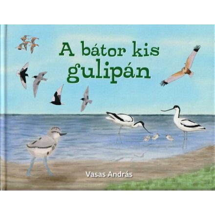 A bátor kis gulipán