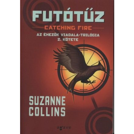 Futótűz - Az Éhezők Viadala-trilógia 2. kötete