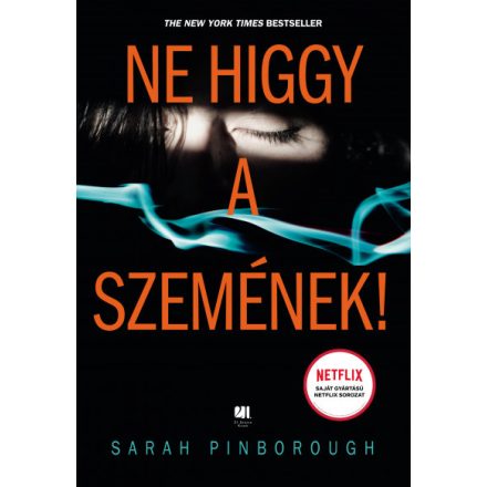 Ne higgy a szemének!