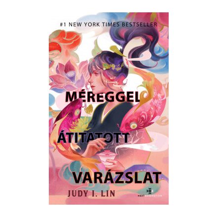 Méreggel átitatott varázslat