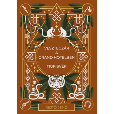 Vesztegzár a Grand Hotelben, Tigrisvér 