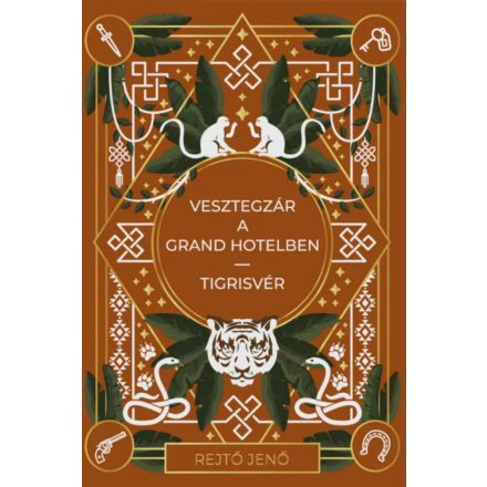 Vesztegzár a Grand Hotelben, Tigrisvér 