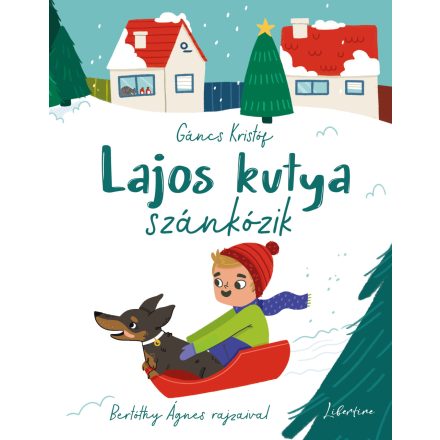 Lajos kutya szánkózik