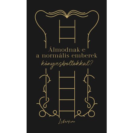 Álmodnak-e a normális emberek könyvesboltokkal?