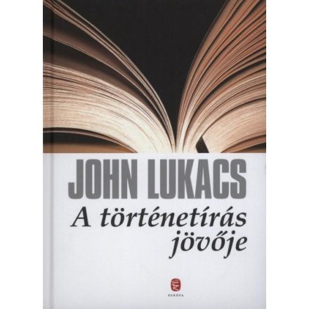 A történetírás jövője