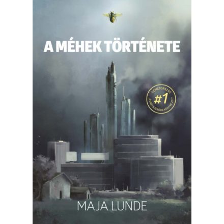 A ​méhek története