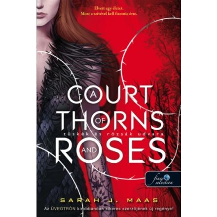 A ​Court of Thorns and Roses – Tüskék és rózsák udvara