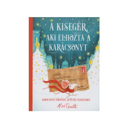A kisegér, aki elhozta a karácsonyt