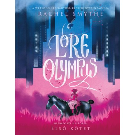 Lore Olympus - Olümposzi história