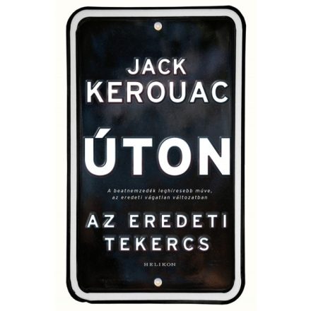 Úton - Az eredeti tekercs