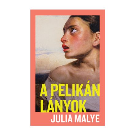 A pelikánlányok