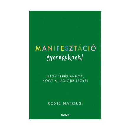 Manifesztáció gyerekeknek 