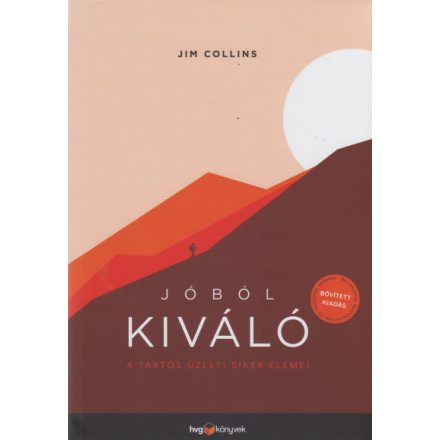 Jóból kiváló - A tartós üzleti siker elemei