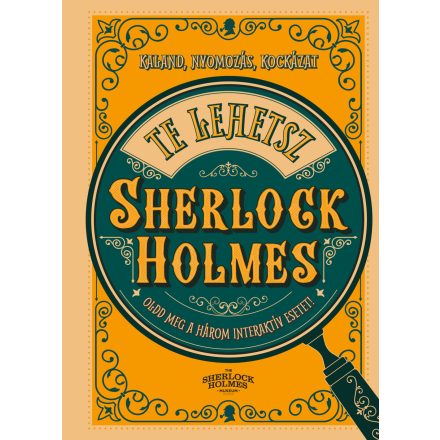 Te lehetsz Sherlock Holmes