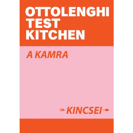 Ottolenghi Test Kitchen: A kamra kincsei