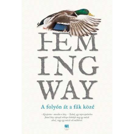 A ​folyón át a fák közé