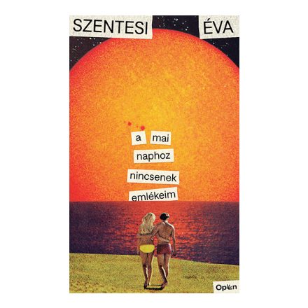 A mai naphoz nincsenek emlékeim