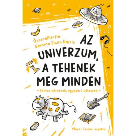 Az univerzum, a tehenek, meg minden