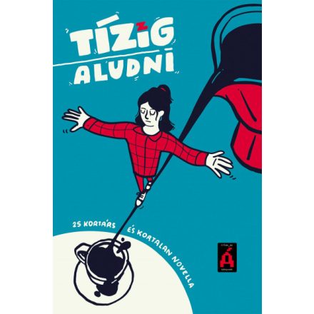Tízig aludni