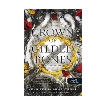 The Crown of Gilded Bones – Az aranyozott csontkorona (Vér és Hamu 3.)