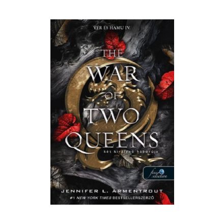 The War of Two Queens - Két királynő háborúja (Vér és hamu 4.)