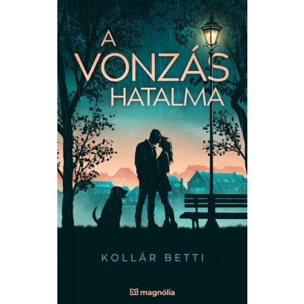  A vonzás hatalma