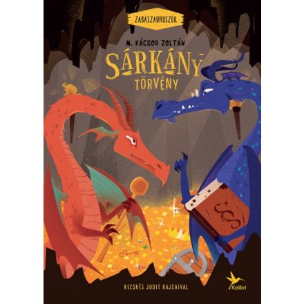 Sárkánytörvény - Zabaszauruszok 2.