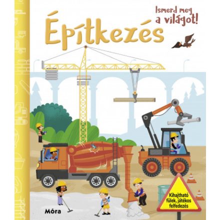 Ismerd meg a világot! - Építkezés