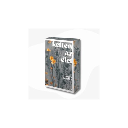 Ketten az élet